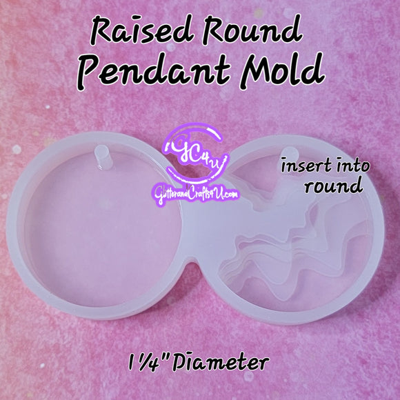 Raised Round Pendant Mold