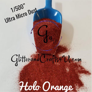 Ultra Premium Ultra Micro Dust Polyester Glitter 1/500" - Holo Orange