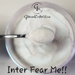 Chameleon Pigment Powders - Inter Fear Me!!