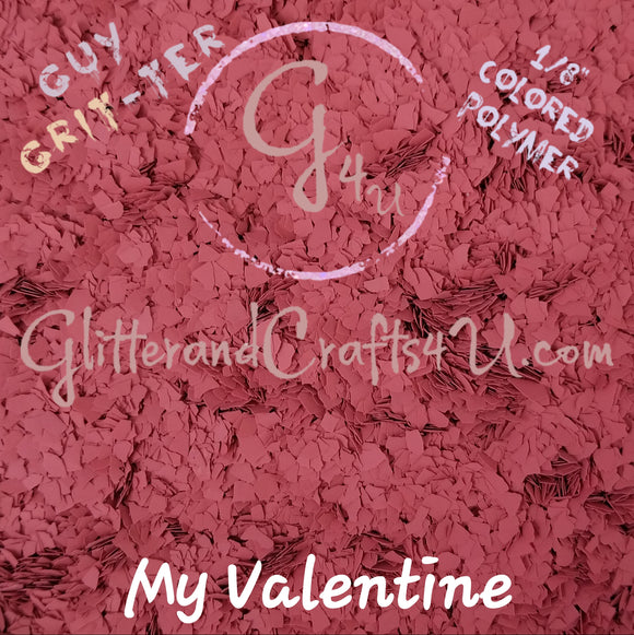 My Valentine Guy GRIT-ter